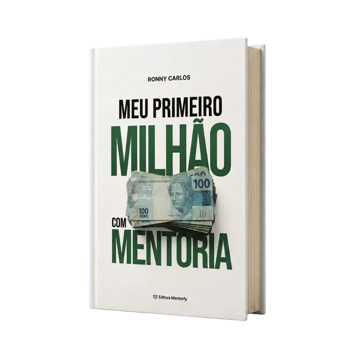 Meu Primeiro Milhão com Mentoria, de Ronny Carlos — Editora Mentorfy